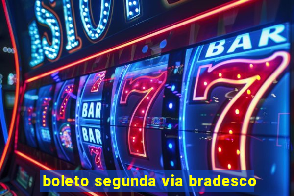 boleto segunda via bradesco